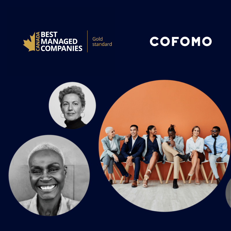 Cofomo among Canada’s Best Managed Companies for the fifth year in a row